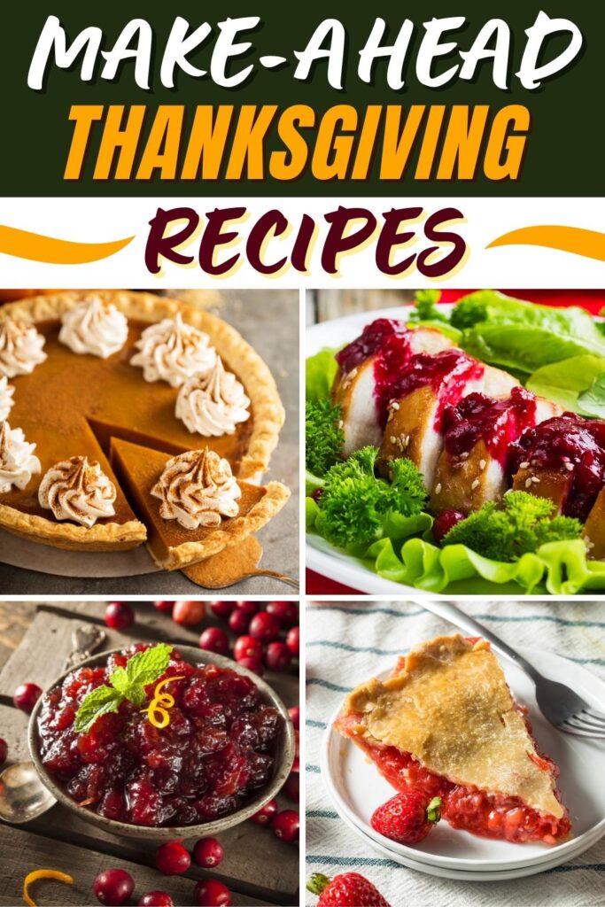 Make-Ahead Thanksgiving Recipes