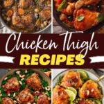 Chicken Thigh Recipes