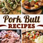 Pork Butt Recipes