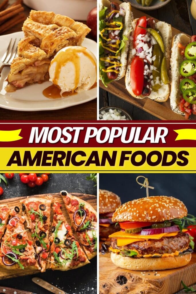 Most Popular American Foods