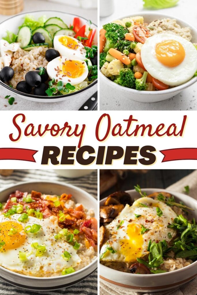 Savory Oatmeal Recipes