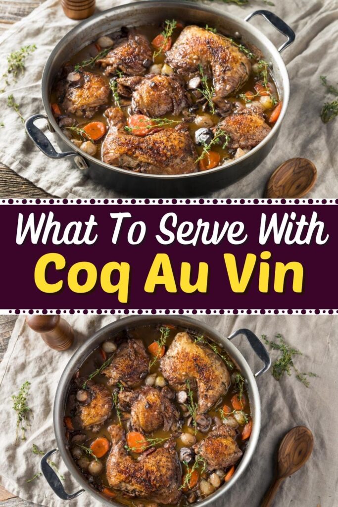 What to Serve with Coq au Vin