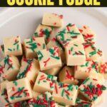 Christmas Cookie Fudge