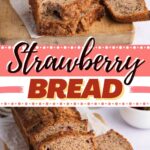 Strawberry Bread