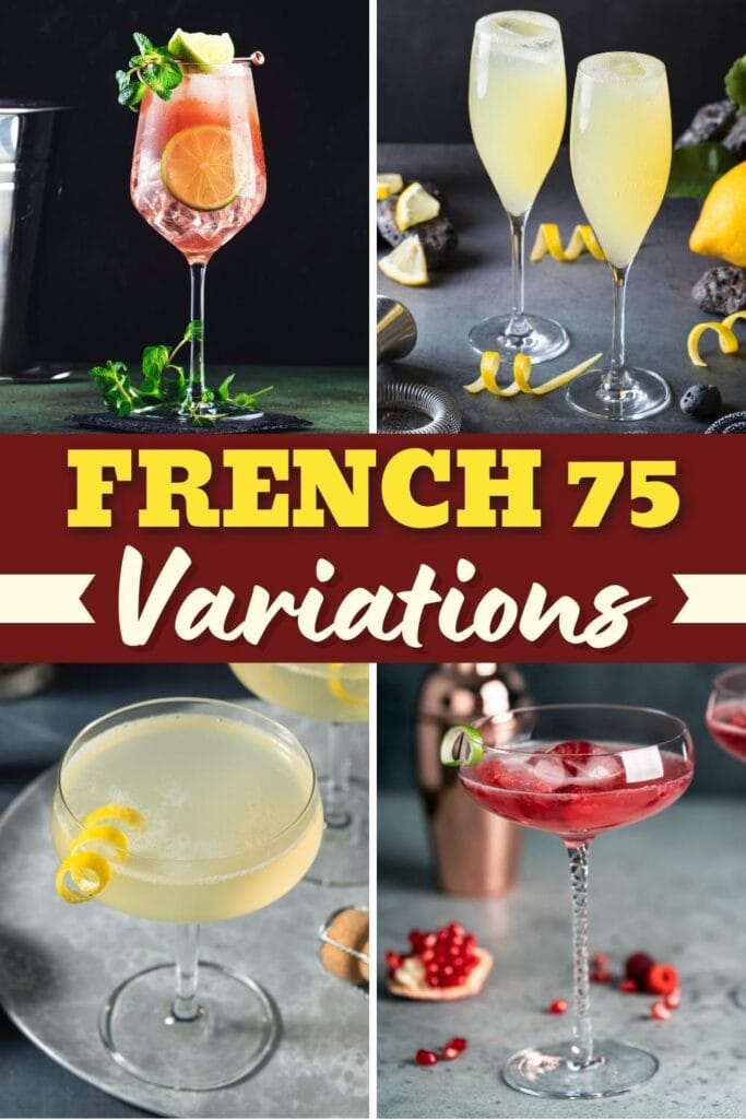 French 75 Variations