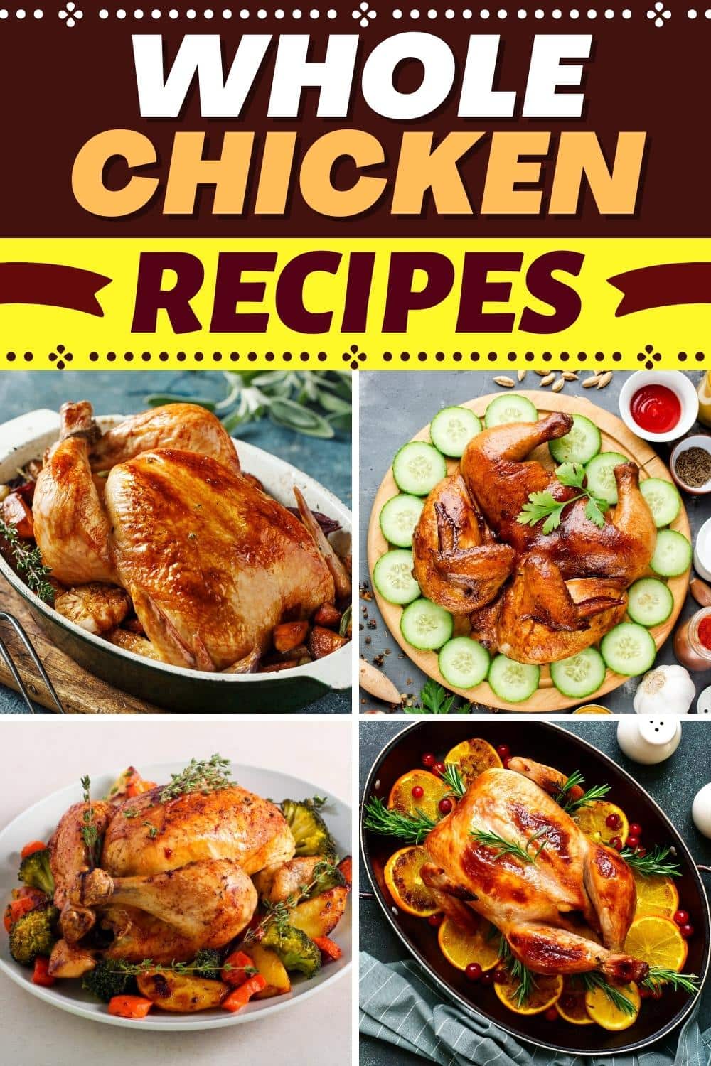 Whole Chicken Recipes