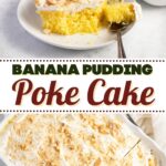 Banana Pudding Poke Cake