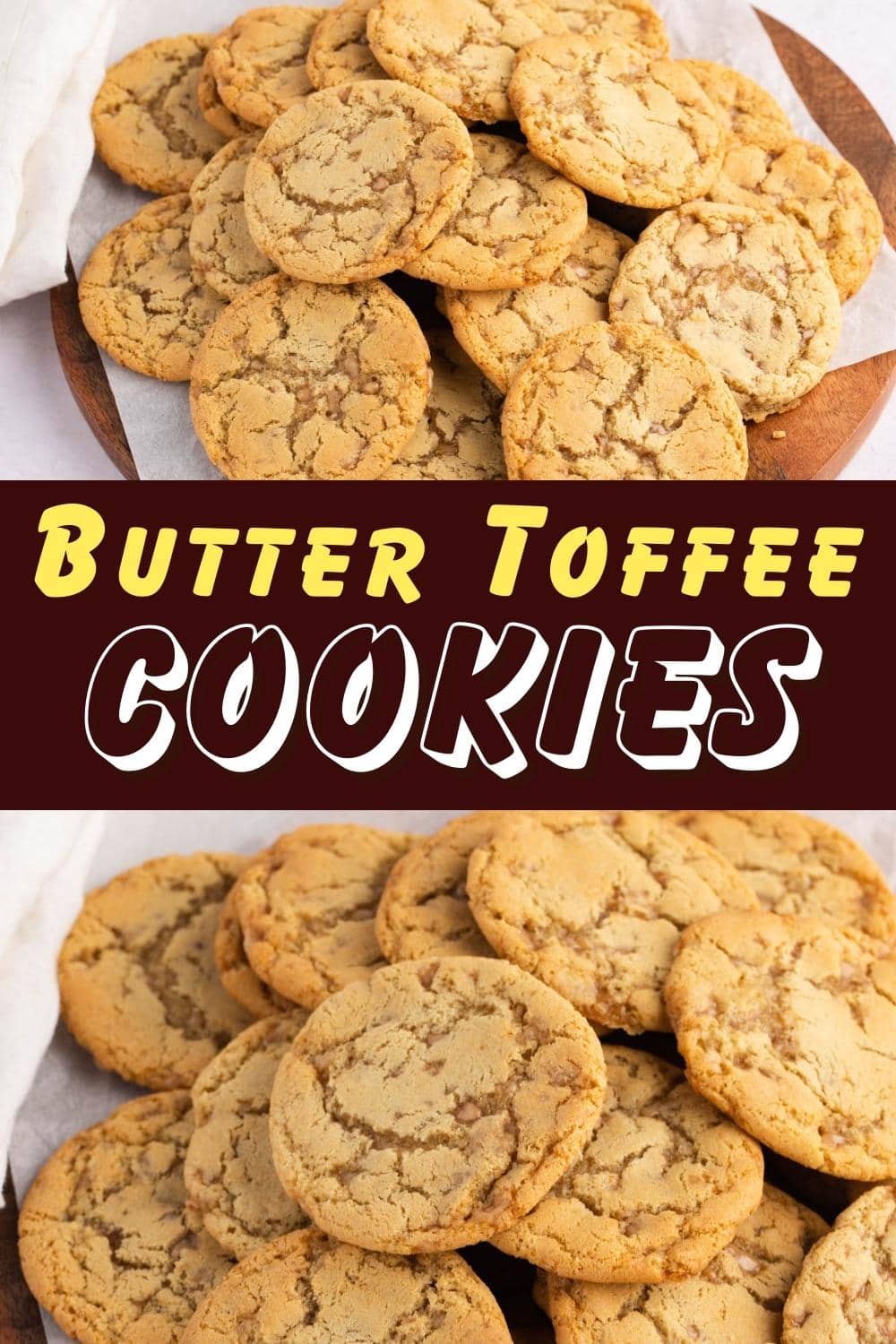 Butter Toffee Cookies