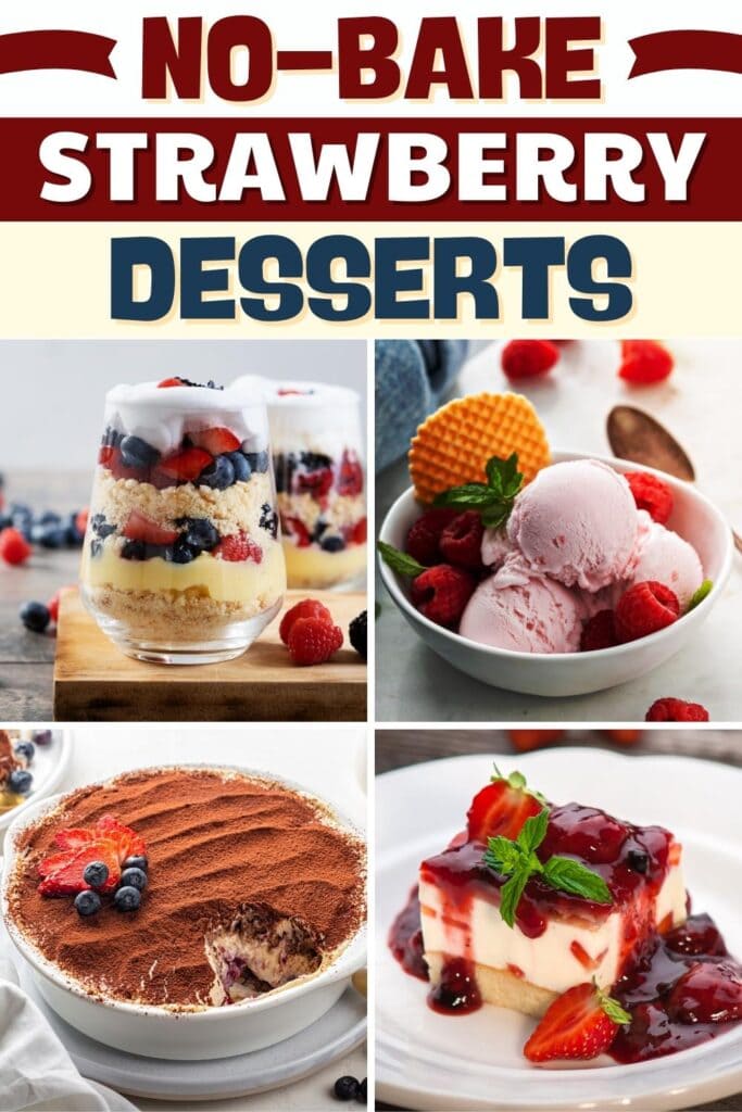 No-Bake Strawberry Desserts