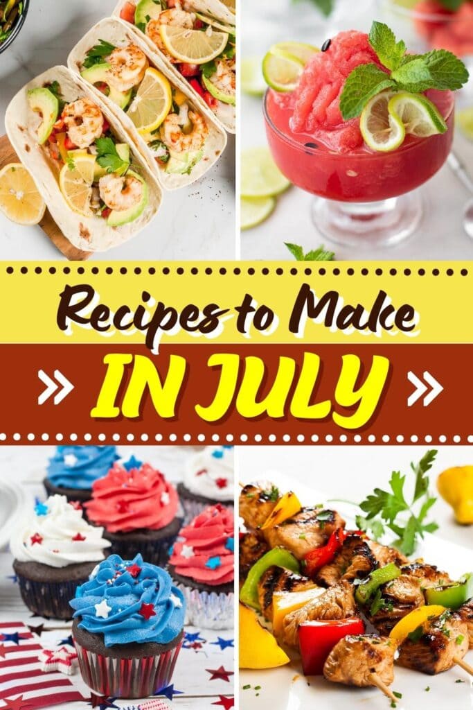 Recipes to Make in July