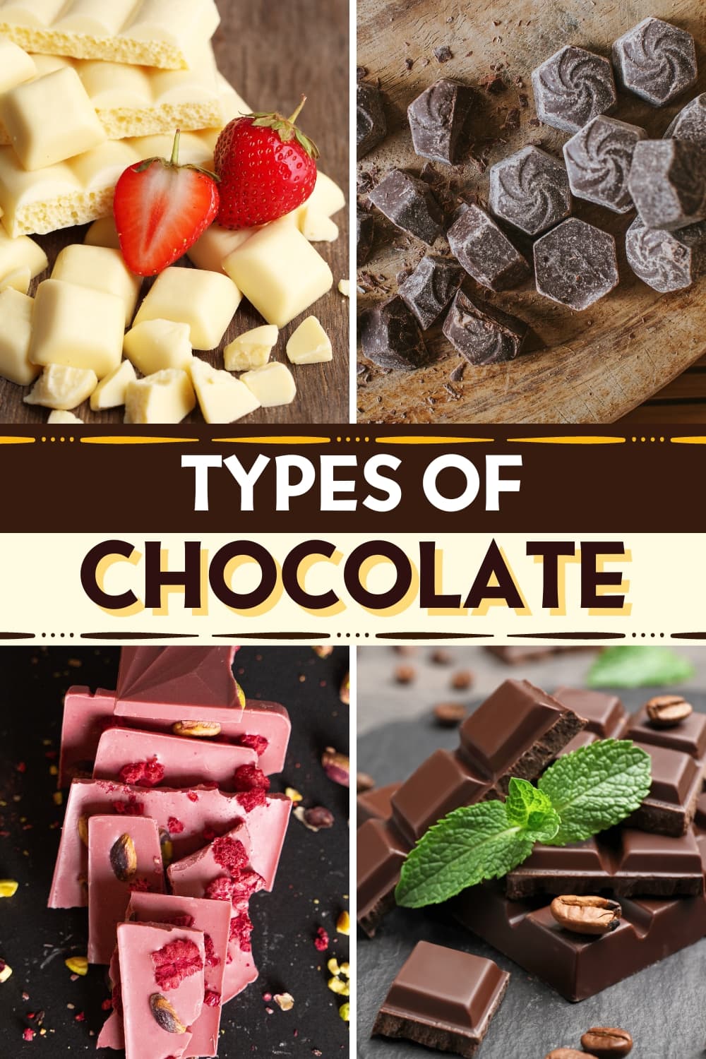 Types of Chocolate