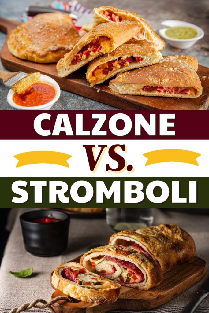 Calzone vs. Stromboli