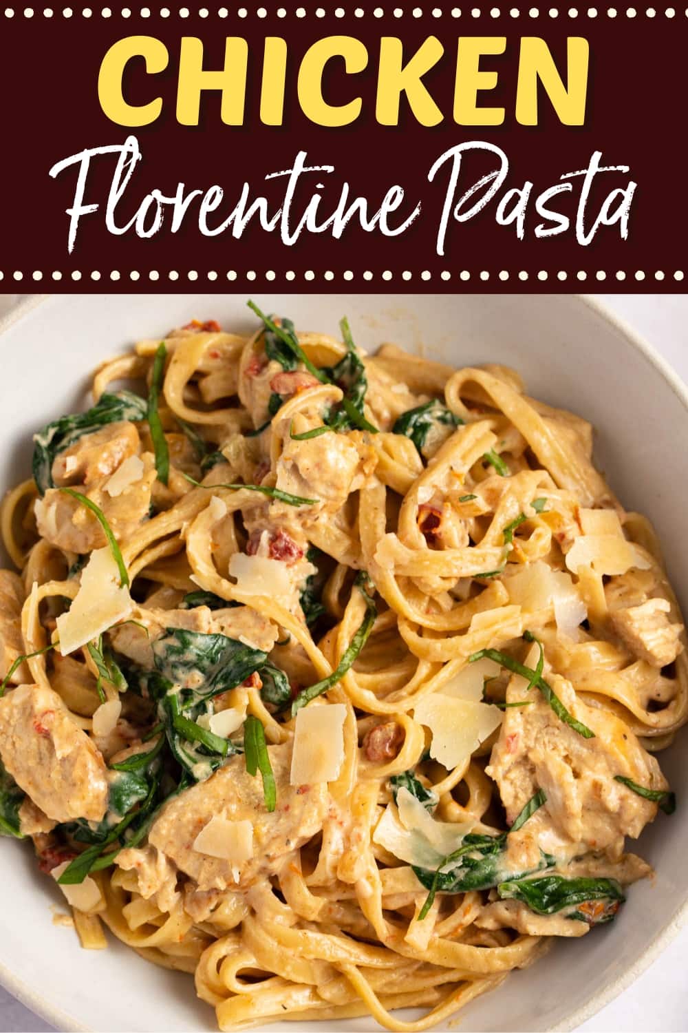 Chicken Florentine Pasta