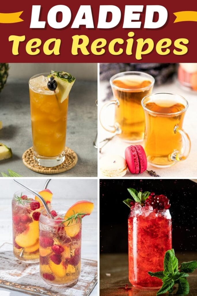 Loaded Tea Recipes