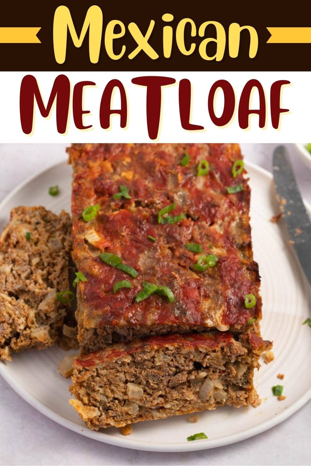 Mexican Meatloaf