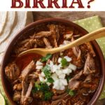 What Is Birria?