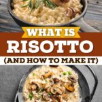 What Is Risotto (And How to Make It)