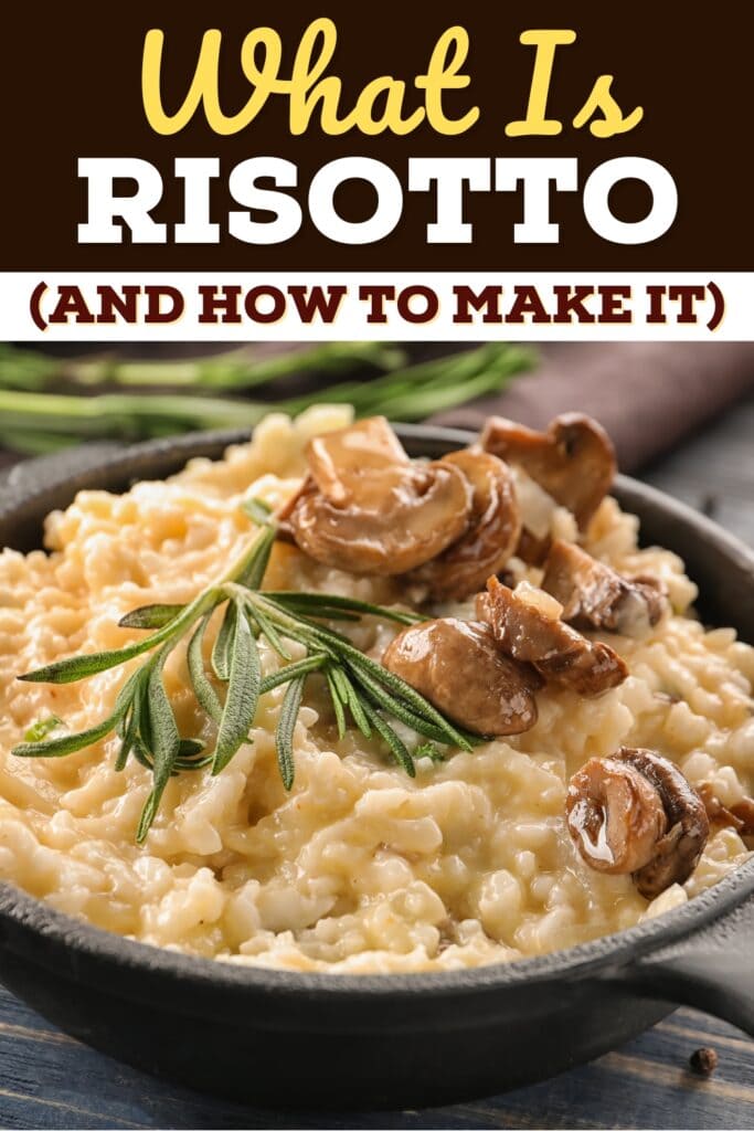 What Is Risotto (And How to Make It)