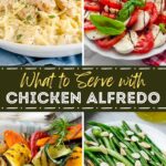 What to Serve with Chicken Alfredo