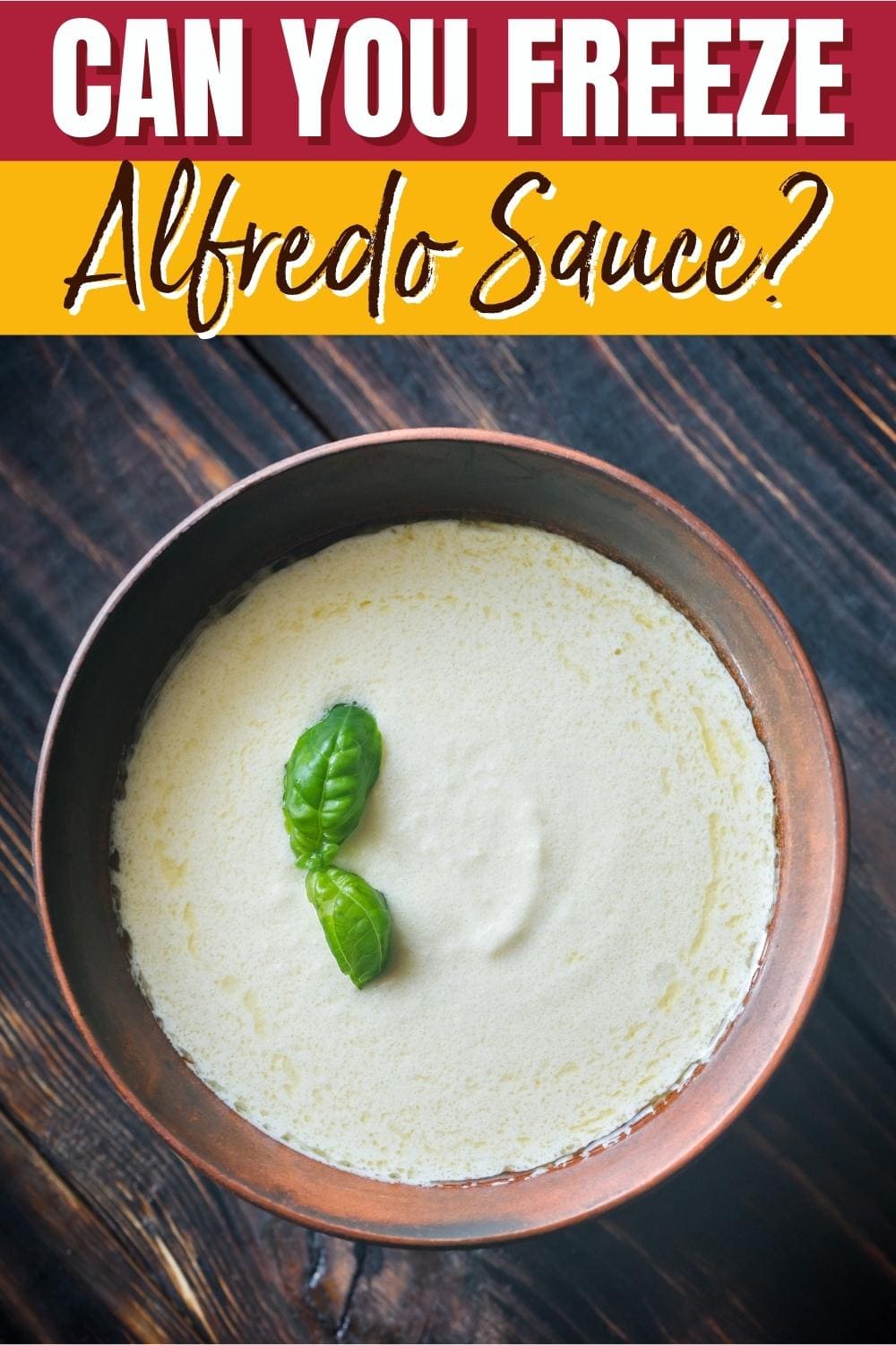 Can You Freeze Alfredo Sauce?