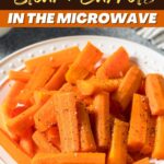 How to Steam Carrots in the Microwave