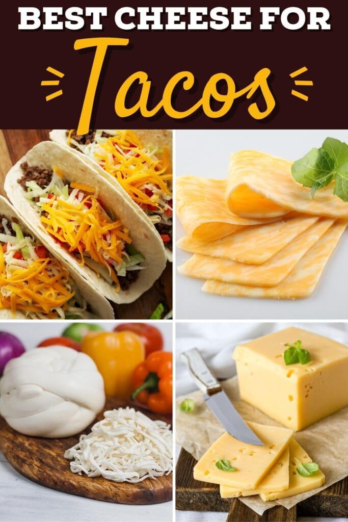 Best Cheese for Tacos
