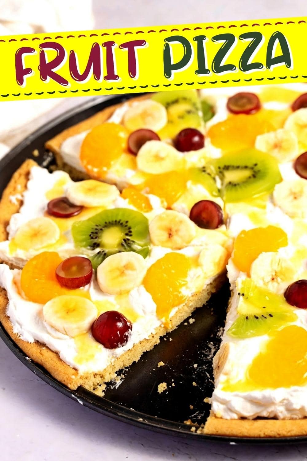 Fruit Pizza