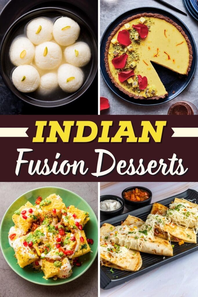 Indian Fusion Desserts