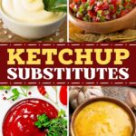 Ketchup Substitutes