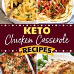 Keto Chicken Casserole Recipes