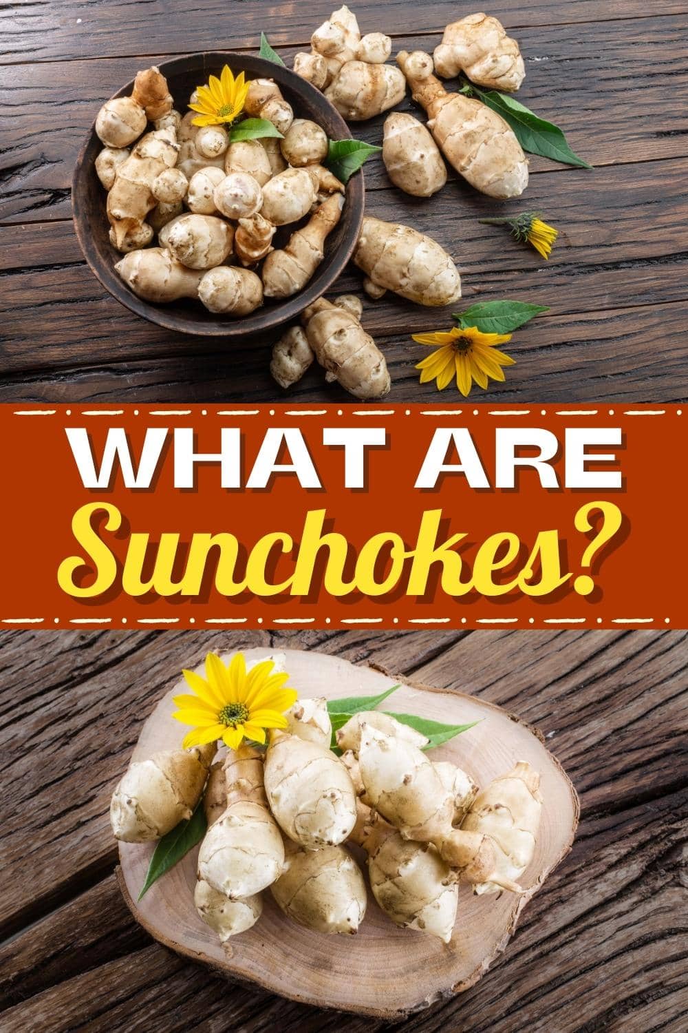 What Are Sunchokes?