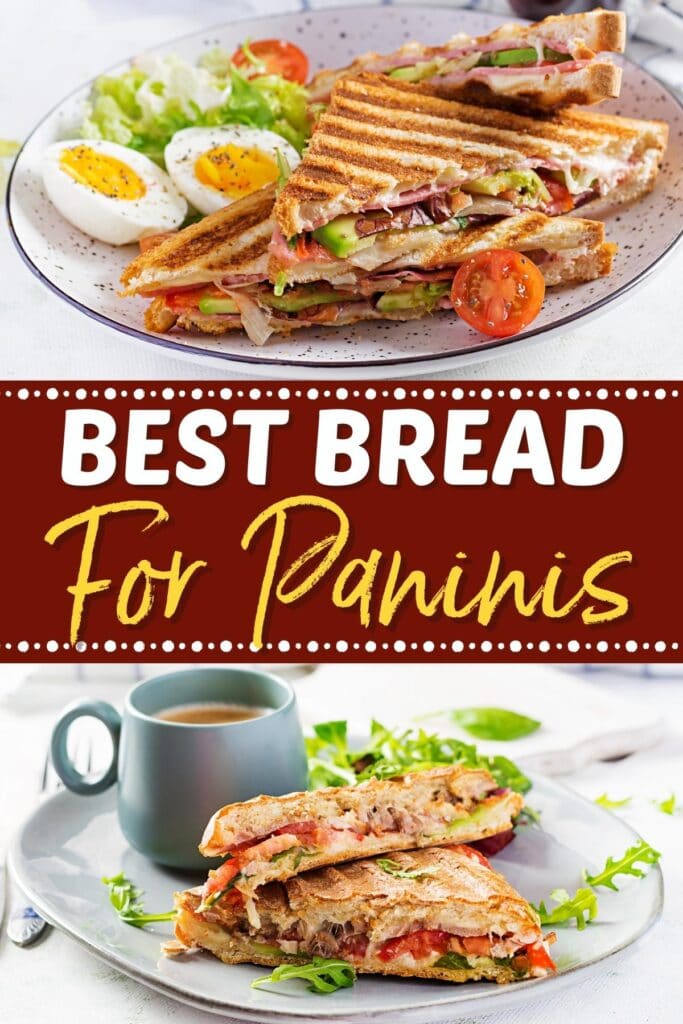 Best Bread for Paninis