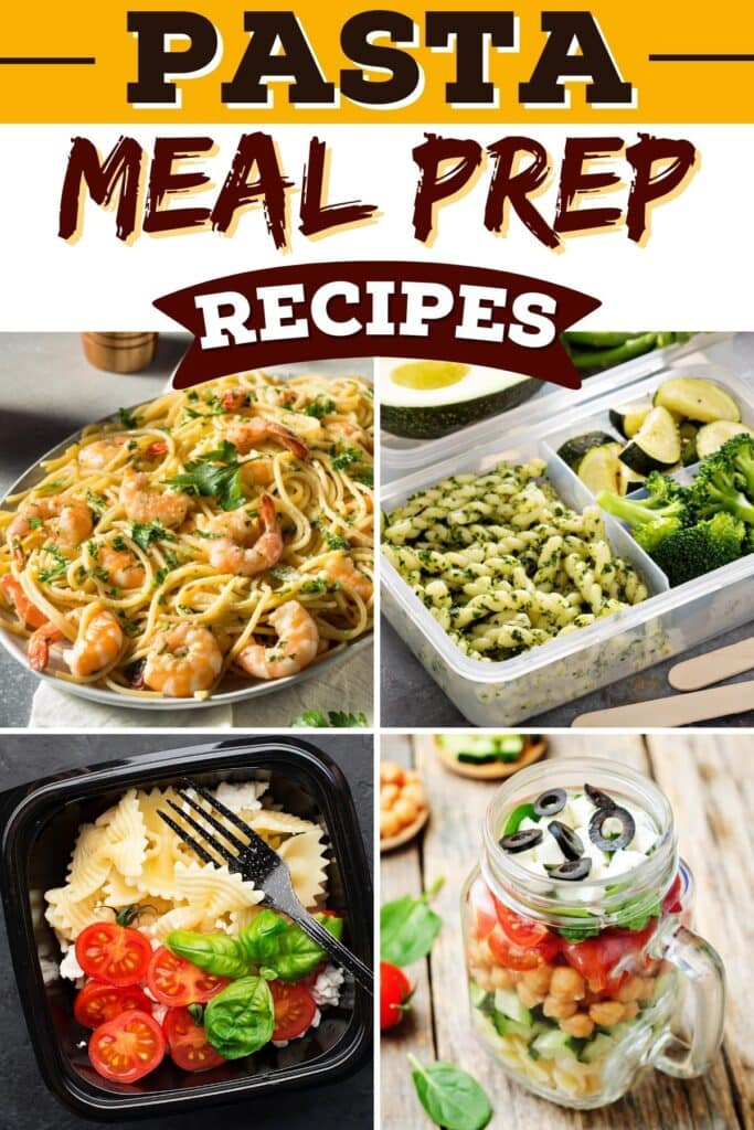 Pasta Meal Prep Recipes