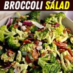 Creamy Broccoli Salad