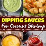 Dipping Sauces for Coconut Shrimp