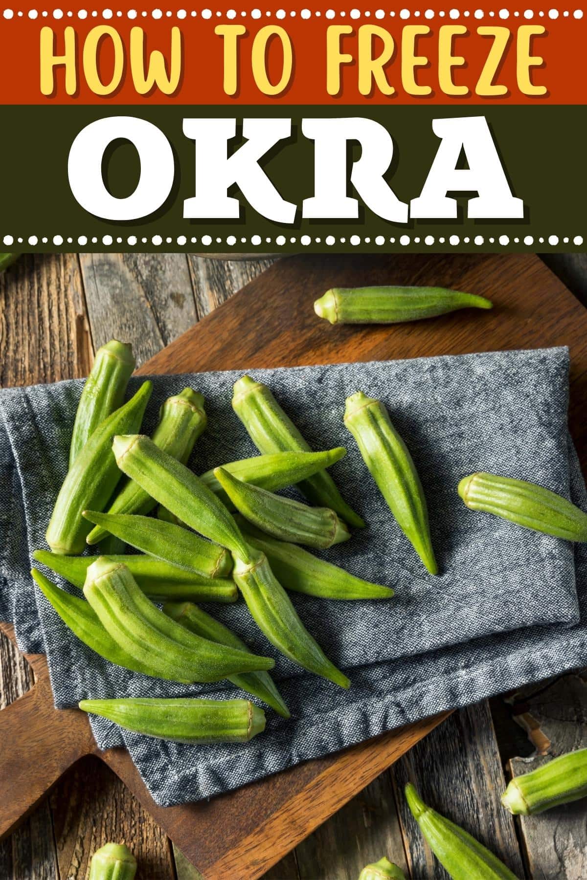 How to Freeze Okra