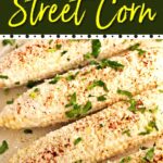 Mexican Street Corn