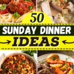 50 Sunday Dinner Ideas