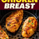 Air Fryer Chicken Breasts