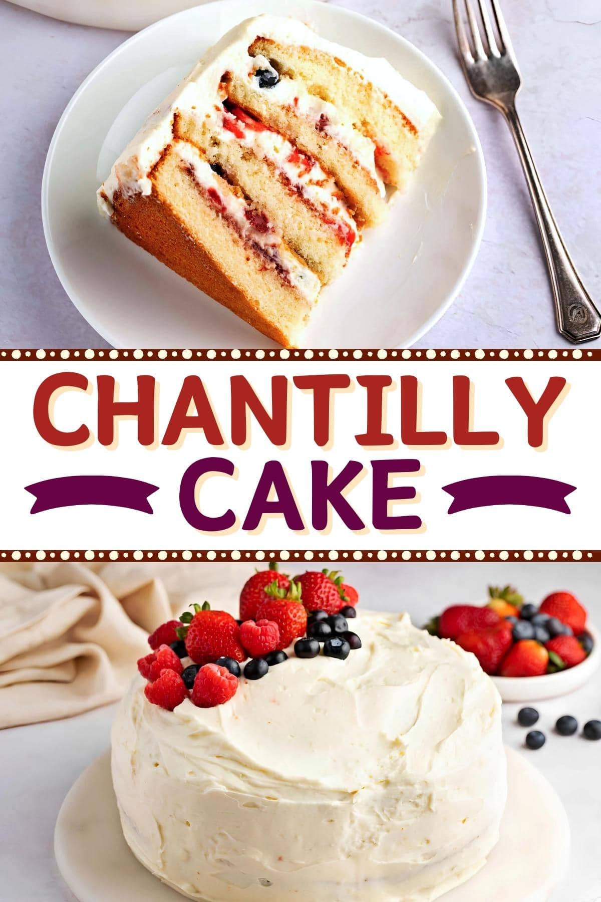 Chantilly Cake