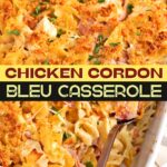 Chicken Cordon Bleu Casserole