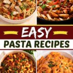 Easy Pasta Recipes