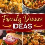 Family Dinner Ideas