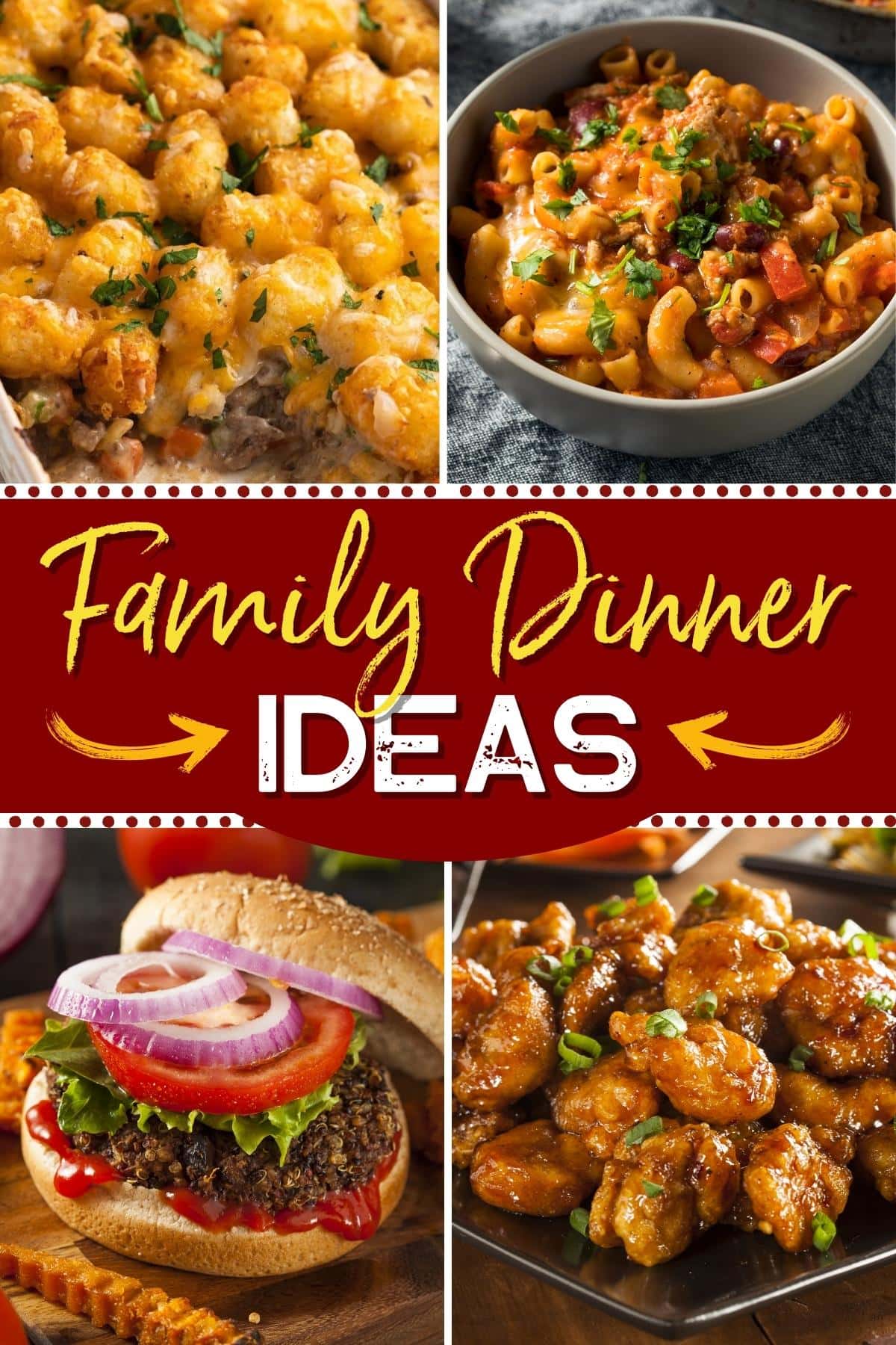 Family Dinner Ideas