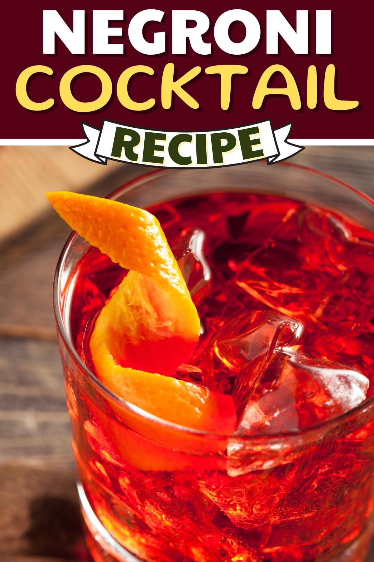 Negroni Cocktail Recipe