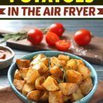 Breakfast Potatoes in the Air Fryer