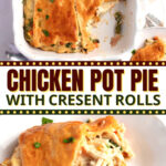 Chicken Pot Pie with Crescent Rolls