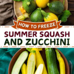 How to Freeze Summer Squash and Zucchini