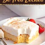 Pastel de Tres Leches