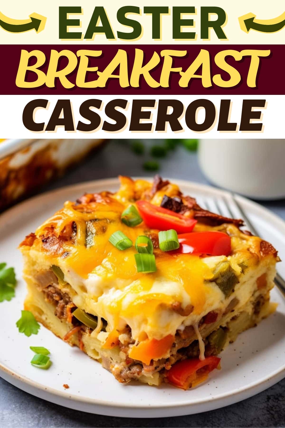 Easter Breakfast Casserole